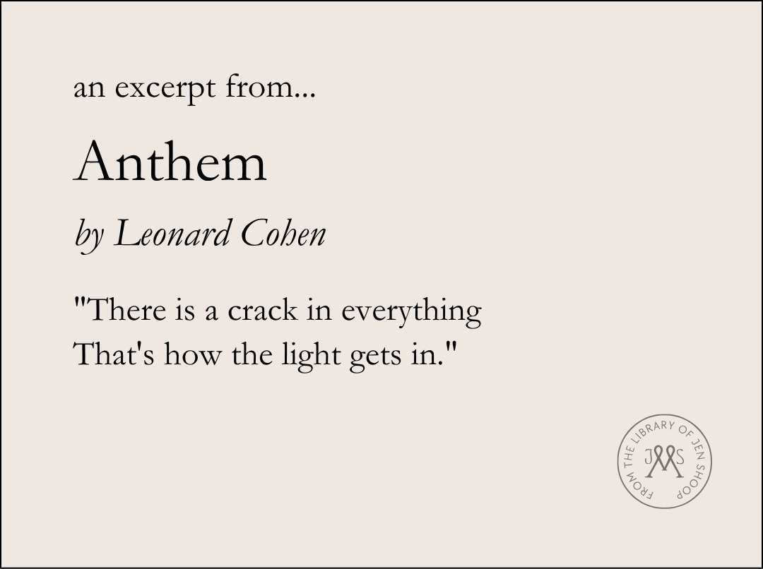 Anthem by Leonard Cohen.