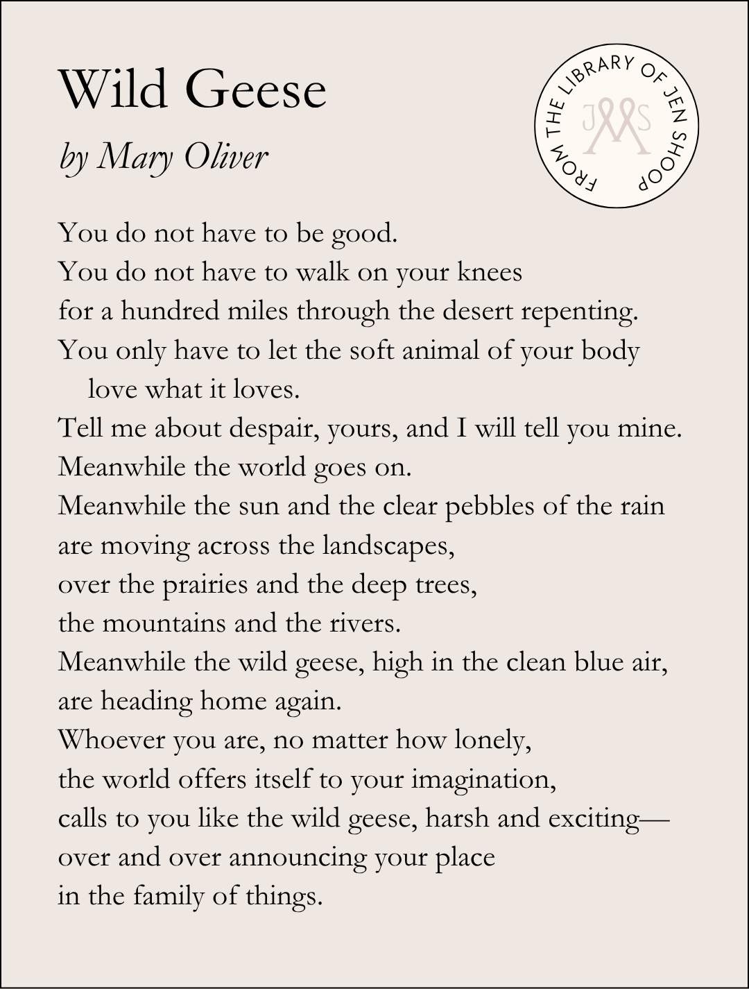 Wild Geese by Mary Oliver.