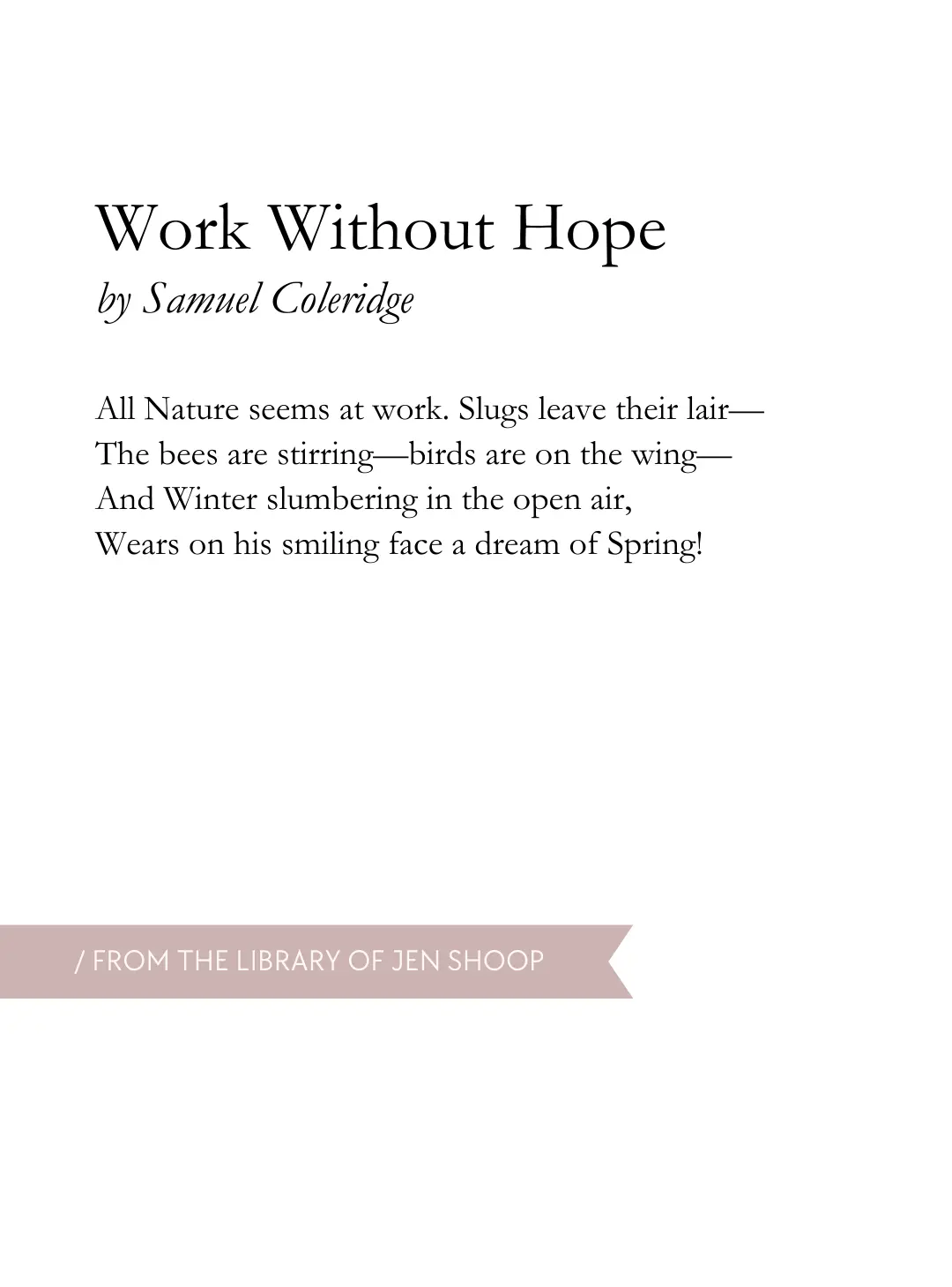 Samuel Coleridge Work Without Hope