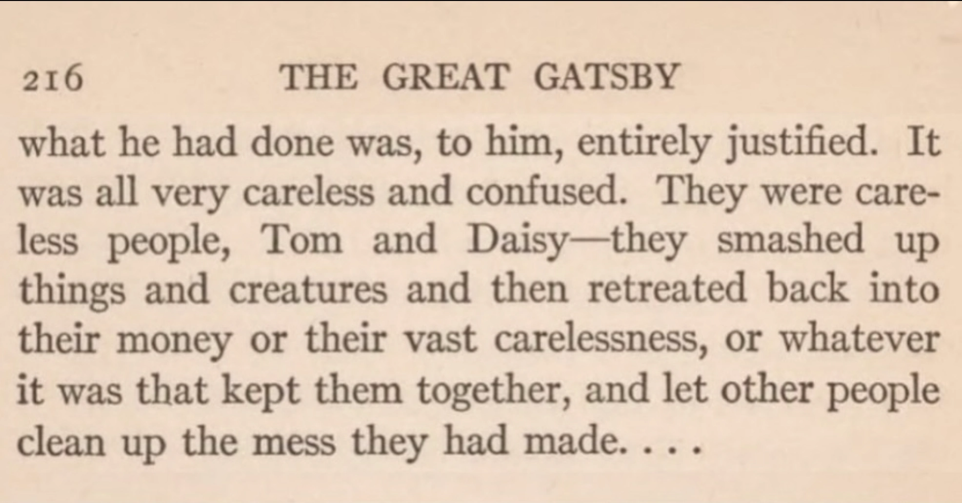 Photo of a page from The Great Gatsby showing the “careless people… smashed up things and creatures” passage.