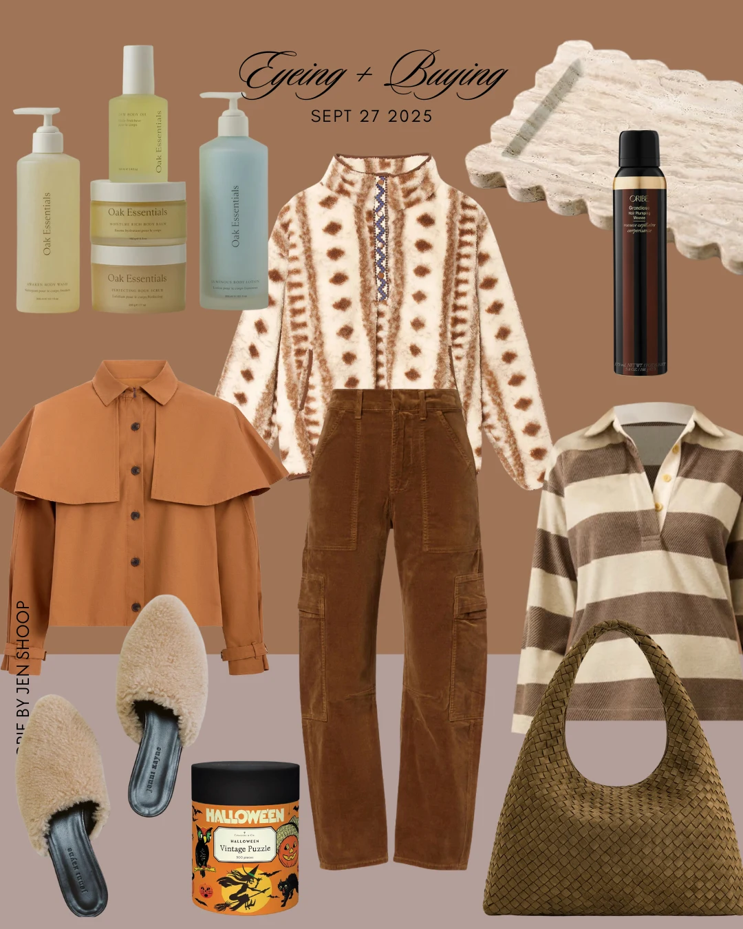“Eyeing + Buying” collage dated Sept 27, 2025 featuring Oak Essentials skincare, a fluted stone tray, Oribe hair spray, a patterned fleece pullover, brown cargo pants, a striped rugby shirt, an orange cape-style jacket, shearling clogs, a Halloween vintage puzzle, and a woven olive shoulder bag.
