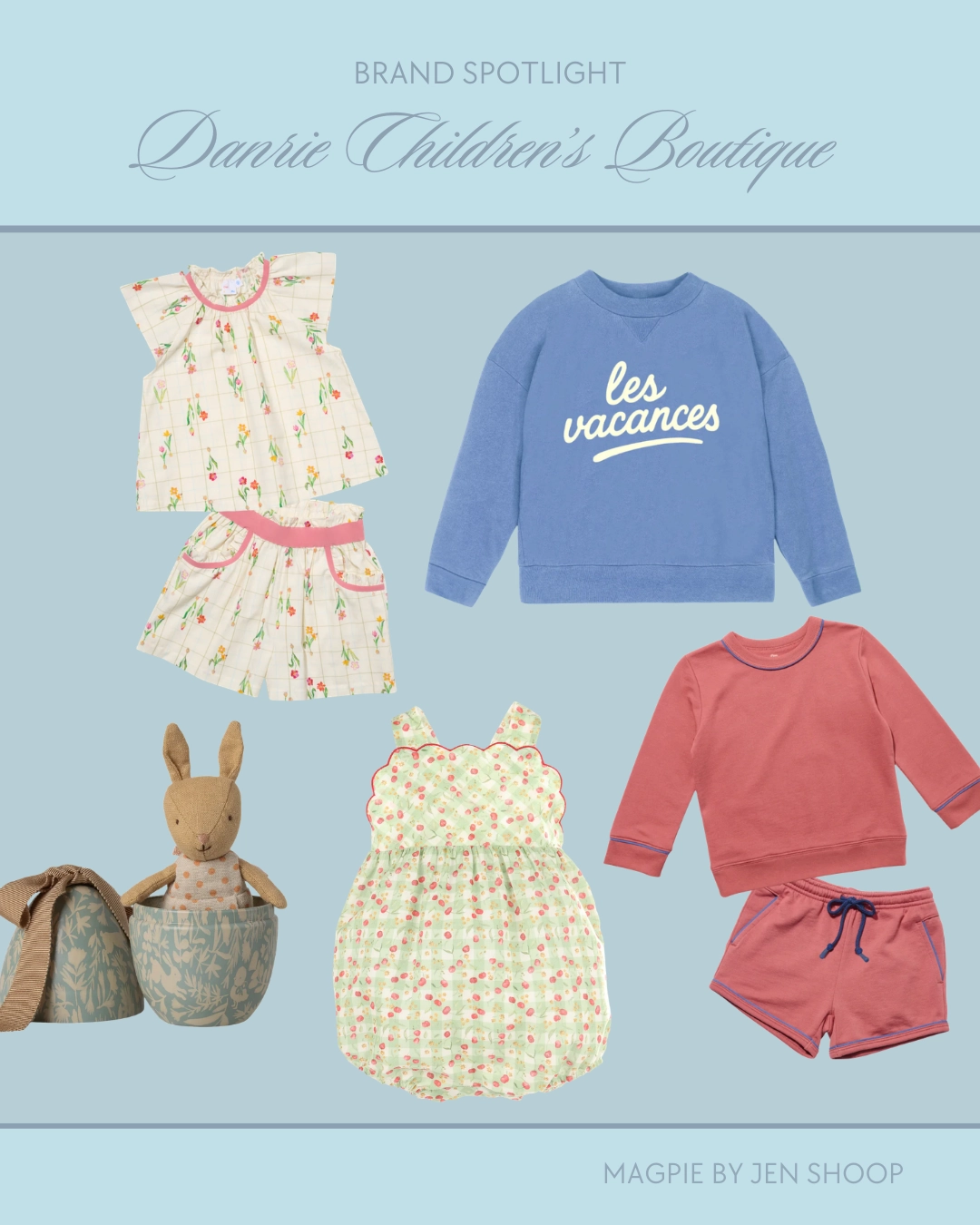 Danrie Children's Boutique Jen Shoop Edit