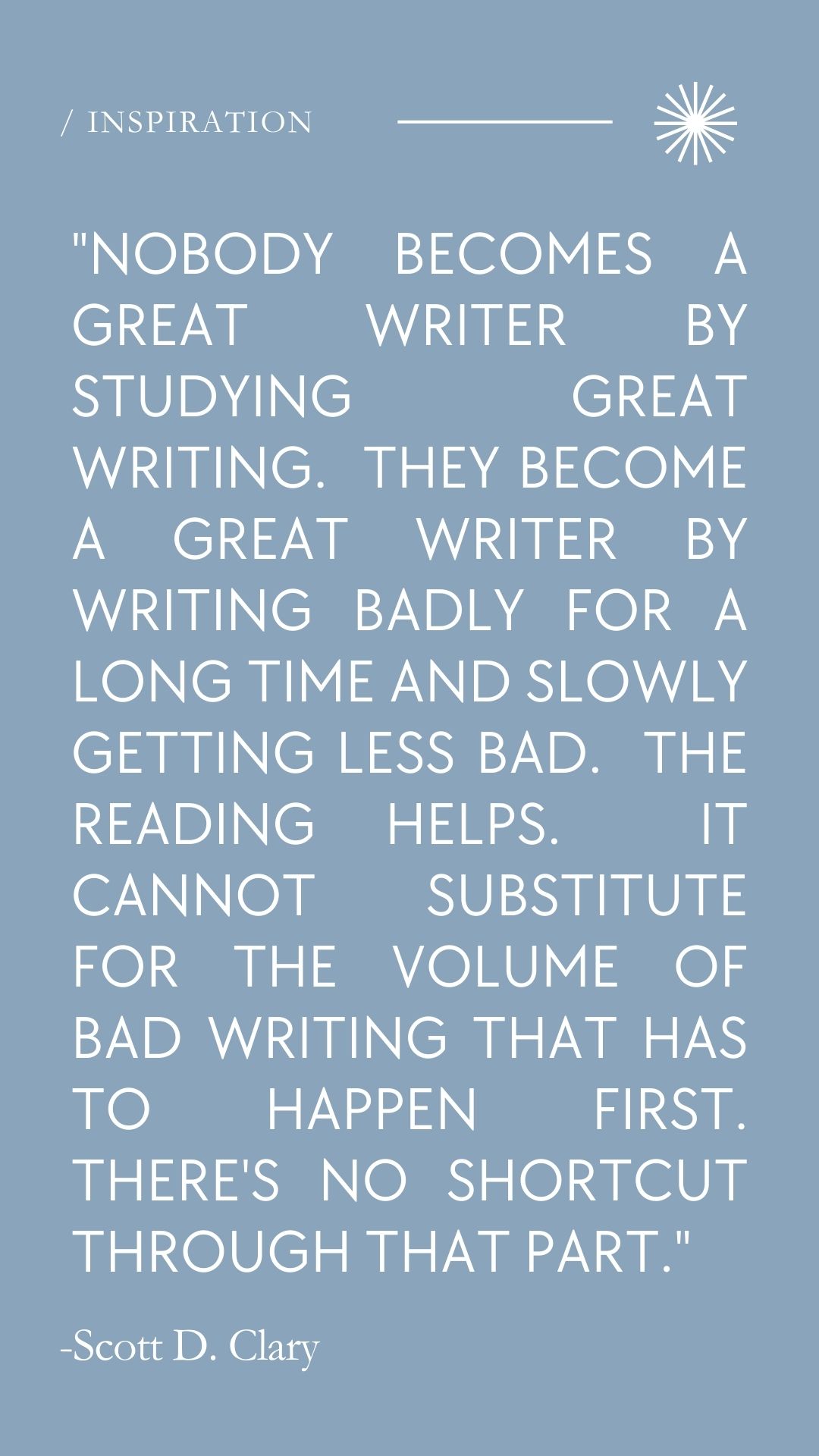 Quote by Scott D. Clary