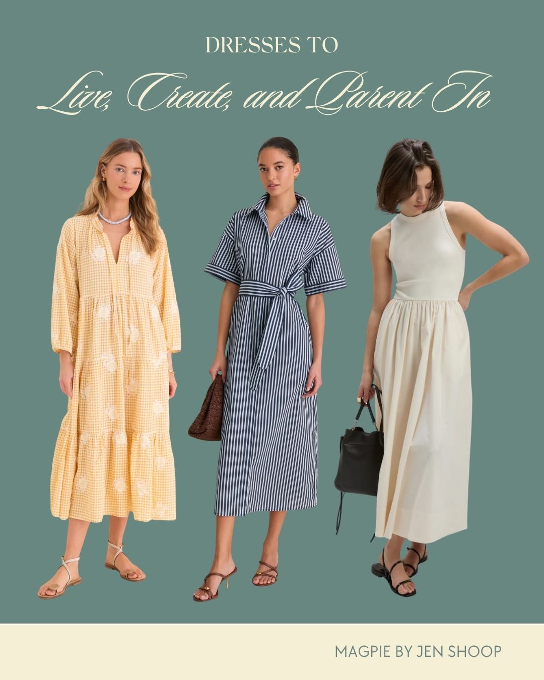 Dresses to live, create, and parent in collage. 