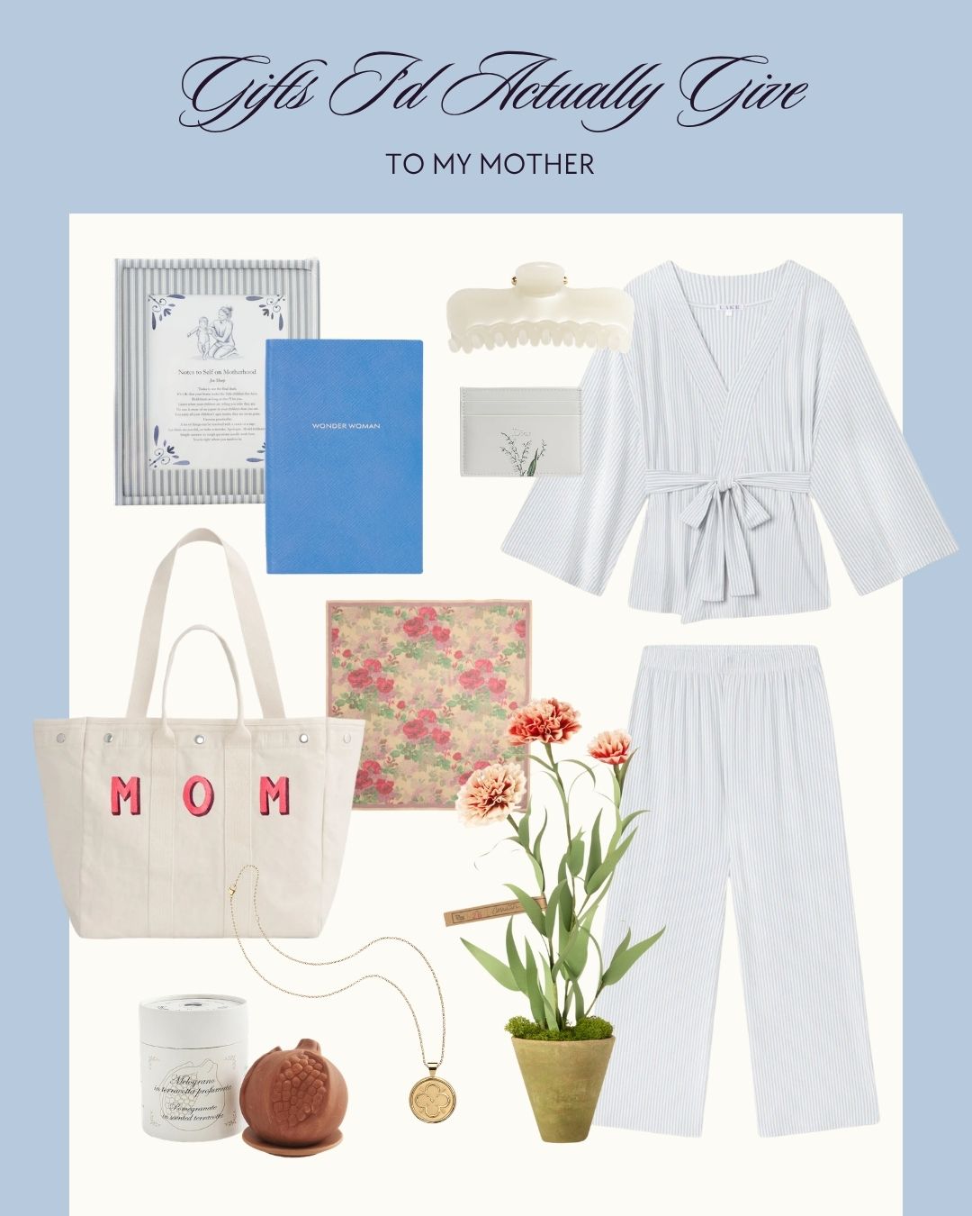 Gifts I'd actually give to my mother.