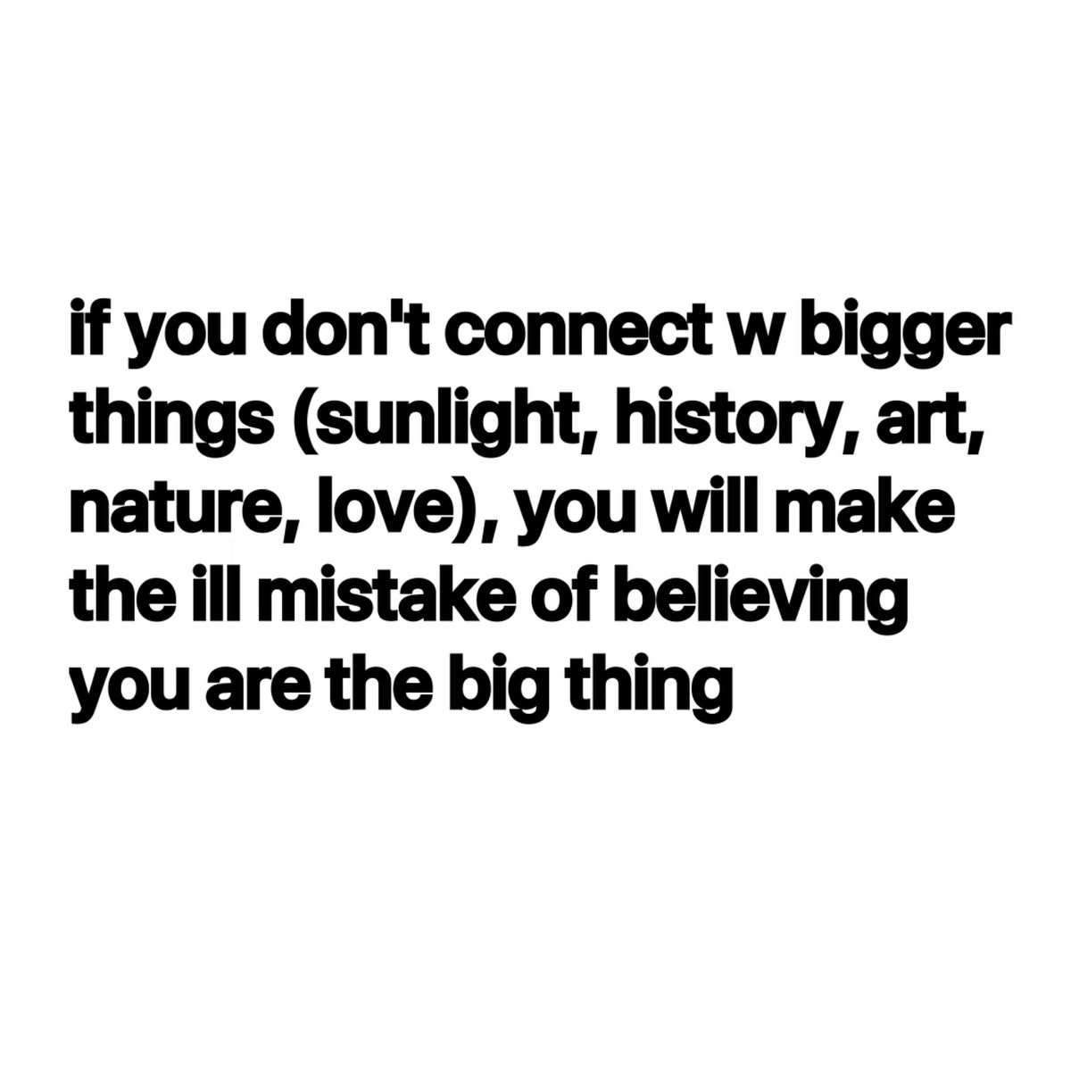 Connect with the big things