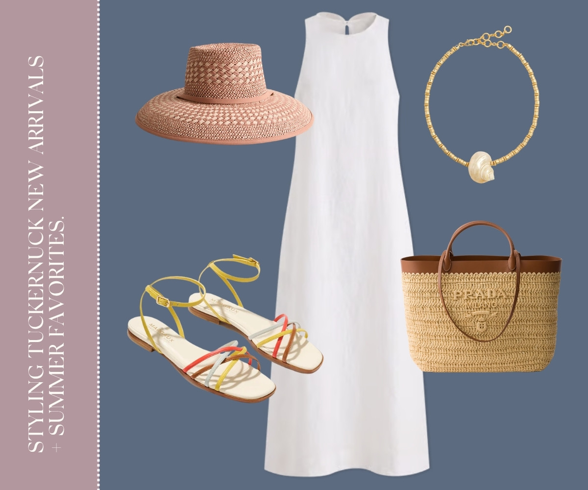 Styling Tuckernuck new arrivals + summer favorites collage.