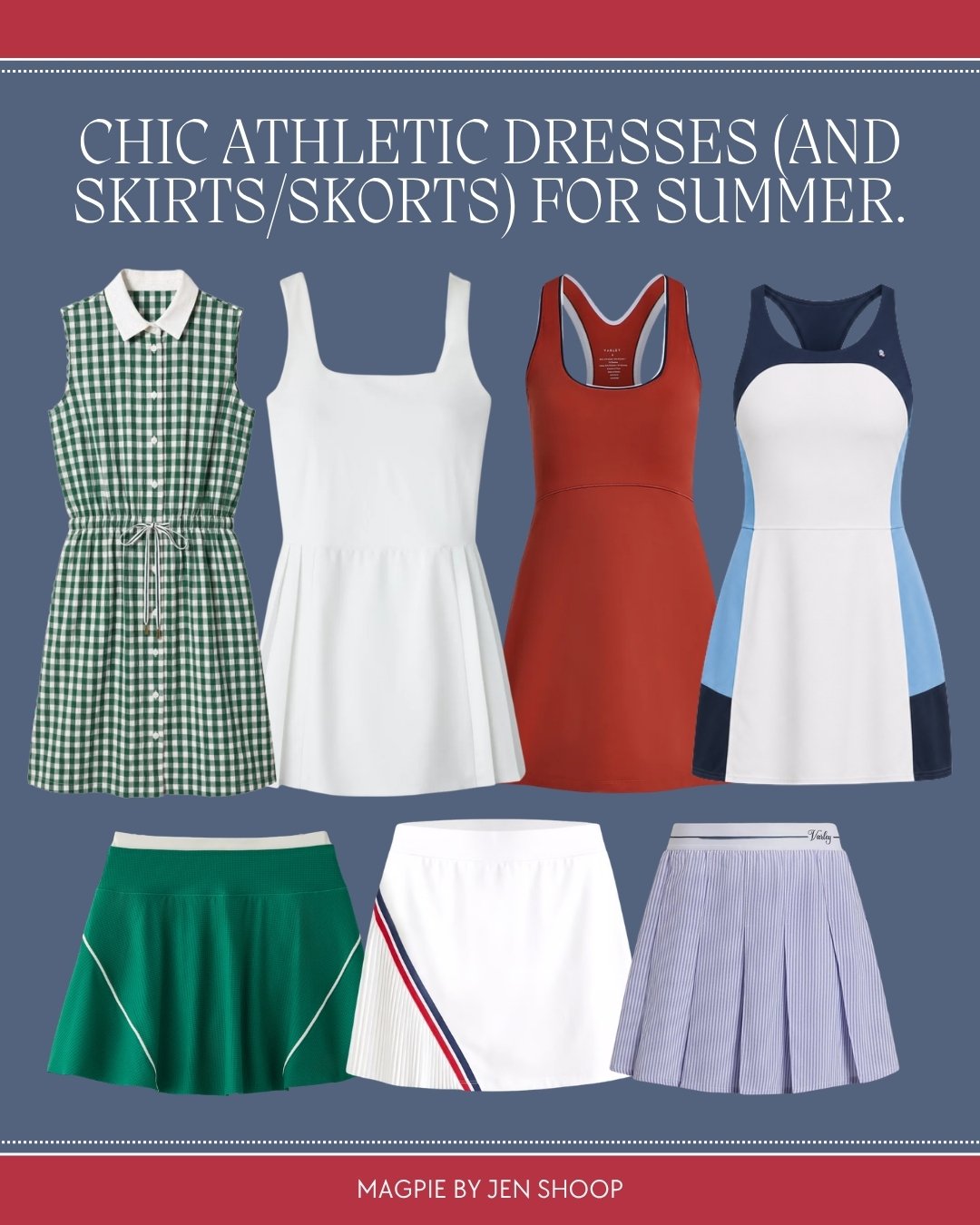 Chic athletic dresses (and Skirts/Skorts) for summer collage.