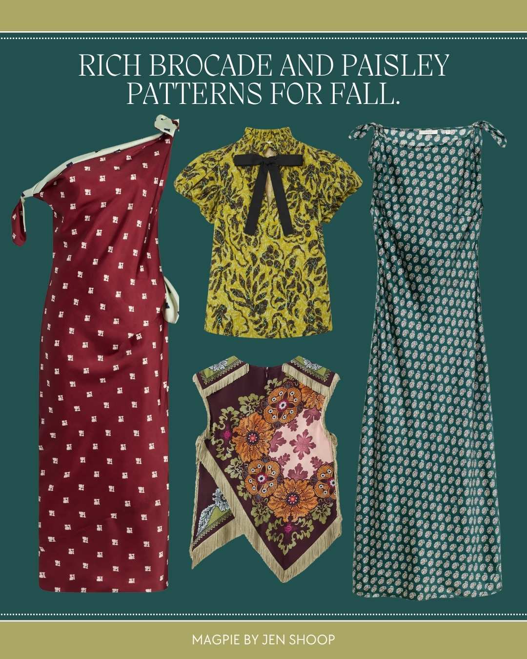 Styling rich brocade and paisley patterns for fall collage.