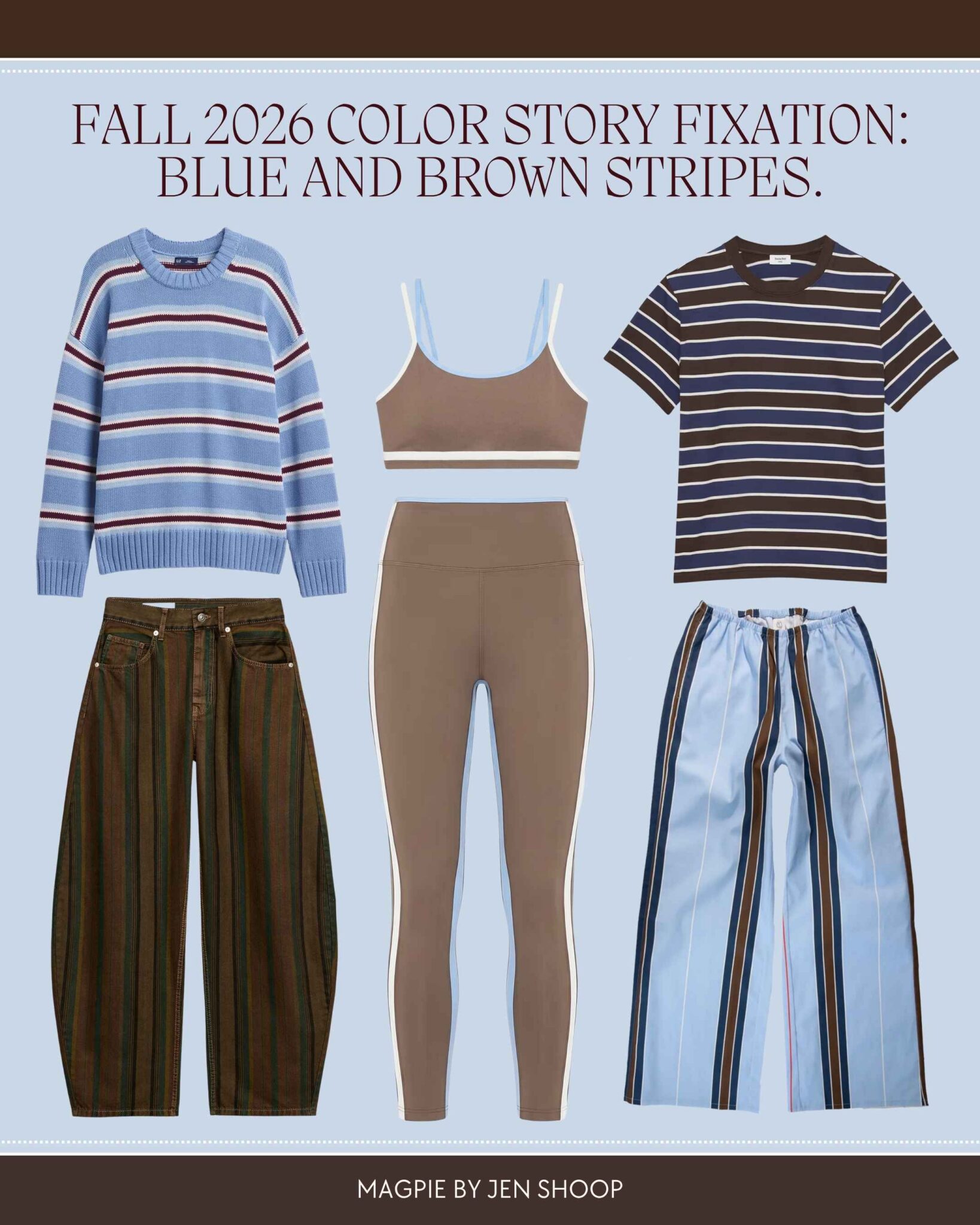 Fall 2026 Color Story Fixation: Blue and Brown Stripes.