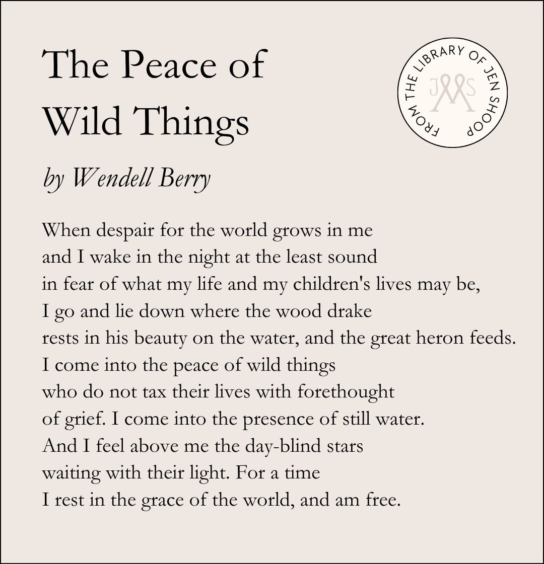 wendell berry peace of wild things